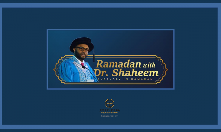 Ramadan with Dr Shaheem